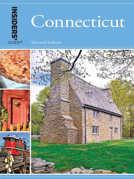 Title details for Insiders' Guide® to Connecticut by Eric D. Lehman - Available